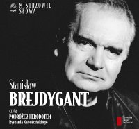 Podróże z Herodotem - Stanisław Brejdygant, Ryszard Kapuściński