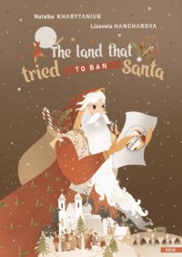 The land that tried to ban Santa - Opracowanie zbiorowe 