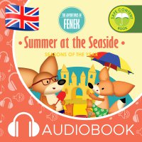 The Adventures of Fenek. Summer at the seaside - Magdalena Gruca