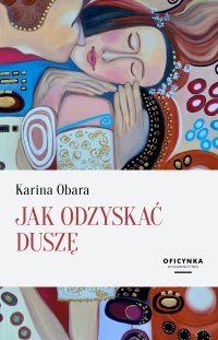 Jak odzyskać duszę - 