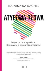 Atypowa głowa. Moje życie w spektrum - 