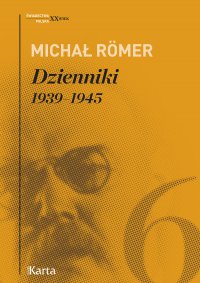 Dzienniki. 1939–45. Tom 6 - Michał Romer
