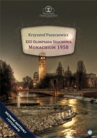 XIII Olimpiada Szachowa – Monachium 1958 - Krzysztof Puszczewicz
