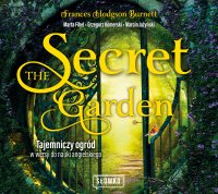 The Secret Garden. Tajemniczy ogród w wersji do nauki angielskiego - Opracowanie zbiorowe , Burnett Frances Hodgson