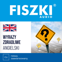 FISZKI audio. Angielski. Wyrazy zdradliwe - Martyna Kubka, Stephen Hewitt, Małgorzata Rychlicka-Hewitt