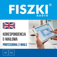 FISZKI audio. Angielski. Korespondencja e-mailowa - Stephen Hewitt, Małgorzata Rychlicka-Hewitt, Agnieszka Żebracka-Walasek