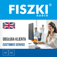 FISZKI audio. Angielski. Obsługa klienta - Patrycja Wojsyk, Stephen Hewitt, Małgorzata Rychlicka-Hewitt