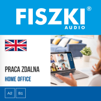 FISZKI audio. Angielski biznes. Praca zdalna - Stephen Hewitt, Małgorzata Rychlicka-Hewitt, Agnieszka Żebracka-Walasek