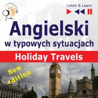 Angielski w typowych sytuacjach. Holiday Travels – New Edition - Dorota Guzik