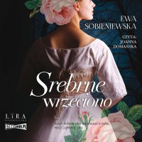 Srebrne wrzeciono - Ewa Sobieniewska