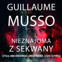 Nieznajoma z Sekwany - Guillaume Musso