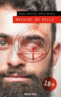 Wołając do Hille - Tomasz Sobczak, Rafał Grysiak, Artur Matusz
