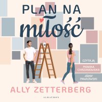 Plan na miłość - Robert Waliś, Józef Pawłowski, Monika Chrzanowska, Ally Zetterberg