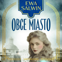 Obce miasto - Krzysztof Tubilewicz, Ewa Salwin