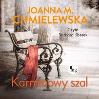 Karminowy szal - Joanna M. Chmielewska, Barbara Liberek