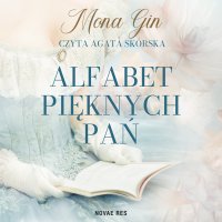 Alfabet pięknych pań - Agata Skórska, Mona Gin