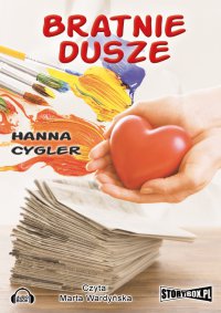 Bratnie dusze - Hanna Cygler, Marta Wardyńska