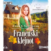 Francuski klejnot - Anna J. Szepielak