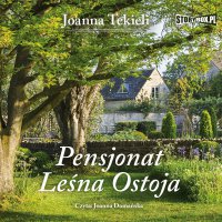 Pensjonat Leśna Ostoja - Joanna Tekieli