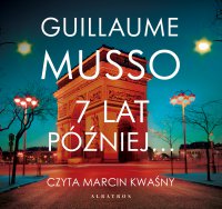 7 lat później - Guillaume Musso