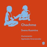 Chochma - Svens Kuzmins