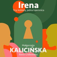 Irena - Małgorzata Kalicińska