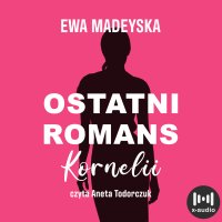 Ostatni romans Kornelii - 