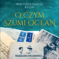 O czym szumi ocean - 