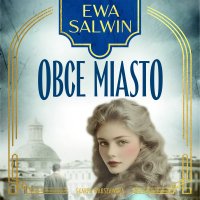 Obce miasto - Krzysztof Tubilewicz, Ewa Salwin