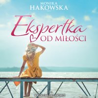 Ekspertka od miłości - Magdalena Emilianowicz, Monika Hakowska
