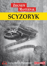 Scyzoryk - Marcin Popczyński, Zbigniew Masternak
