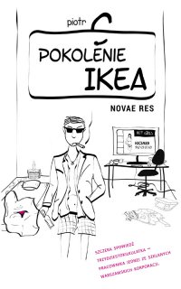 Pokolenie Ikea - Piotr C, Konrad Makowski