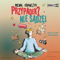 Przypadek? Nie sądzę! - Ilona Chojnowska, Michał Krawczyk