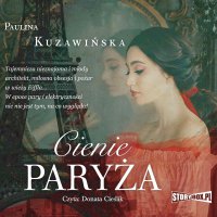 Cienie Paryża - Paulina Kuzawińska