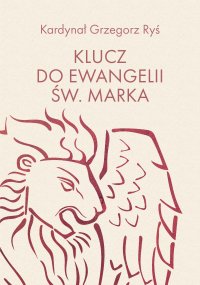 Klucz do Ewangelii św. Marka - 