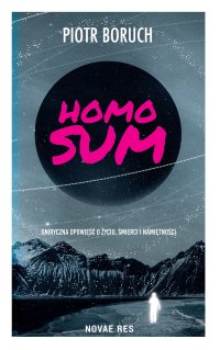 Homo sum - Piotr Boruch