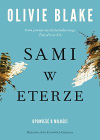 Sami w eterze - Anna Standowicz-Chojnacka, Olivie Blake