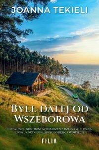 Byle dalej od Wszeborowa - 