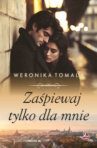 Zaśpiewaj tylko dla mnie - 