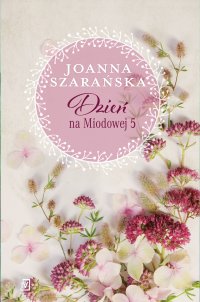 Dzień na Miodowej 5 - 