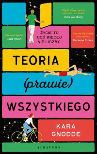 Teoria (prawie) wszystkiego - Magdalena  Słysz, Kara Gnodde