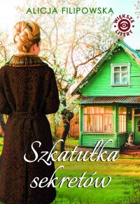 Szkatułka sekretów - Alicja Filipowska