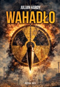 Wahadło - Julian Hardy