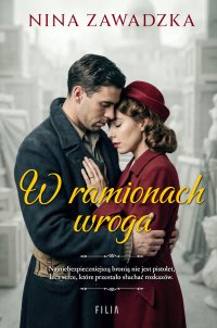 W ramionach wroga - Nina Zawadzka