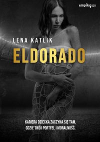 Eldorado - Joanna Katlik