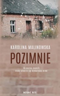 Pozimnie - Karolina Malinowska