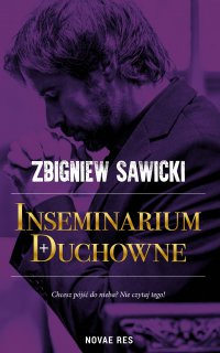 Inseminarium duchowne - Zbigniew Sawicki