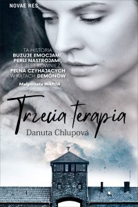 Trzecia terapia - Danuta Chlupová, Danuta Chlupová