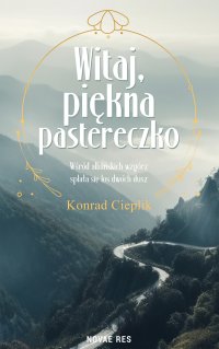 Witaj, piękna pastereczko - Konrad Cieplik