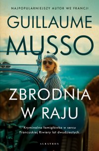 Zbrodnia w raju - Joanna Prądzyńska, Guillaume Musso